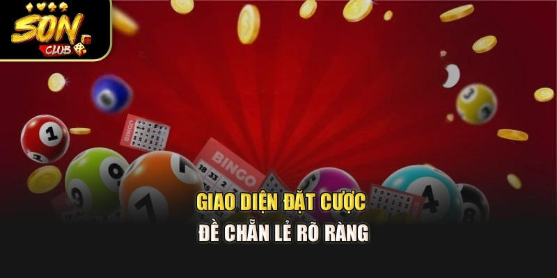 Giao diện đặt cược đề chẵn lẻ rõ ràng
